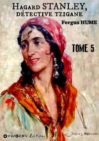 Hagar Stanley, détective Tzigane - Tome 5