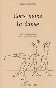 Construire la danse