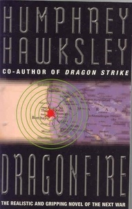Humphrey Hawksley - Dragon Fire.