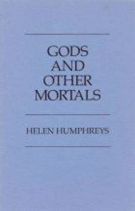 God and Other Mortals