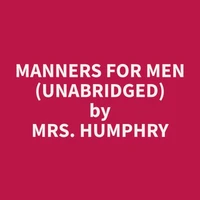 Manners for Men (Unabridged)