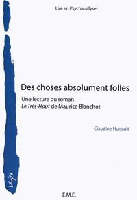 Des choses absolument folles