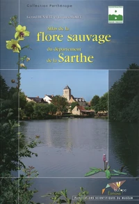 Atlas de la flore sauvage du département de la Sarthe