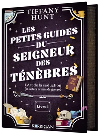 Les petits guides du Seigneur des Ténèbres T1