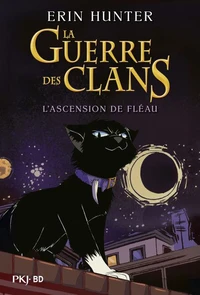 La guerre des clans - BD - L'ascension de Fléau