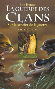 Sur le sentier de la guerre