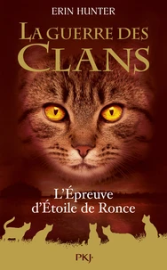 L'épreuve d'étoile de Ronce