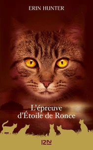 L'épreuve d'étoile de Ronce