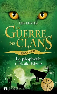 La prophétie d'Etoile bleue