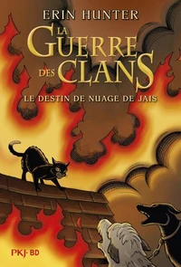 La guerre des clans : Le destin de Nuage de Jais