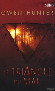 Le triangle du mal