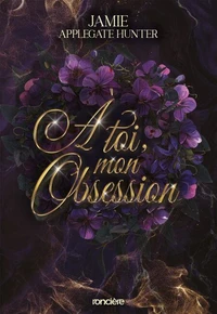 A toi, mon obsession