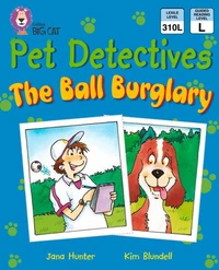 Pet Detectives: The Ball Burglary