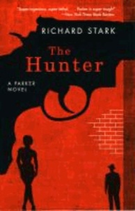 Hunter - A Parker Novel.