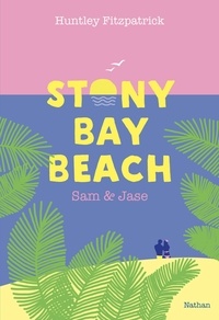 Huntley Fitzpatrick - Stony Bay Beach  : Sam & Jase.