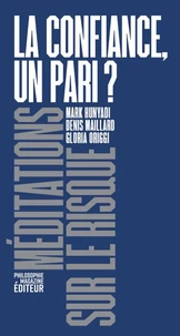 La confiance, un pari ?