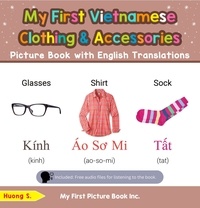  Huong S. - My First Vietnamese Clothing &amp; Accessories Picture Book with English Translations - Teach &amp; Learn Basic Vietnamese words for Children, #9.