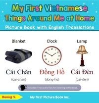  Huong S. - My First Vietnamese Things Around Me at Home Picture Book with English Translations - Teach &amp; Learn Basic Vietnamese words for Children, #13.