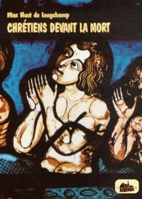 Chrétiens devant la mort