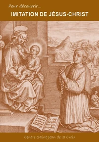 Pour découvrir…l’imitation de Jésus-Christ