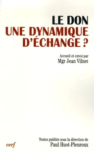 Le don, une dynamique d'échange ?