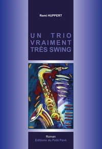 Un trio vraiment très swing