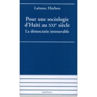 Pour une sociologie d'Haïti au XXIe siècle