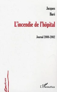 L'incendie de l'hôpital