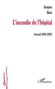 L'incendie de l'hôpital