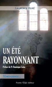 Un été rayonnant