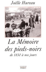 La Memoire Des Pieds-Noirs