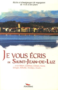 Je vous écris de Saint-Jean-de-Luz