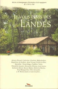 Je vous écris des Landes