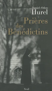 Prière des Bénédictins