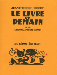 Le Livre de demain de la Librairie Arthème Fayard