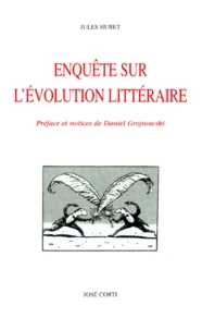 Enquête sur l'évolution littéraire