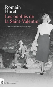 Les oubliés de la Saint-Valentin