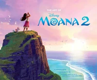 Disney: The Art of Moana 2