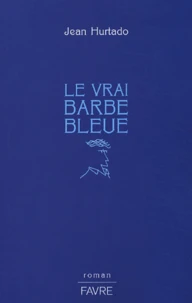 Le vrai Barbe Bleue