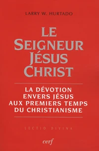 Le Seigneur Jésus Christ