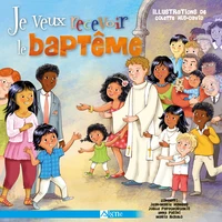 Je veux être baptisé