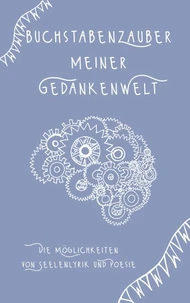 Buchstabenzauber meiner Gedankenwelt
