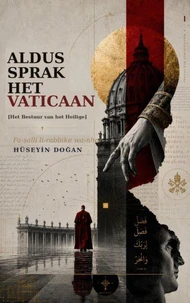 ALDUS SPRAK HET VATICAAN