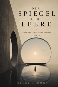 DER SPIEGEL DER LEERE