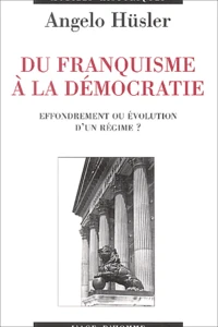 Du franquisme à la démocratie