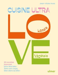La cuisine Ultra Love