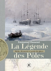 La légende des pôles