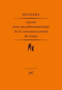 Leçons pour une phénoménologie de la conscience intime du temps