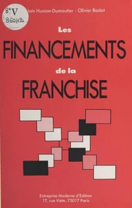 Les financements de la franchise