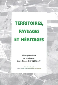 Territoires, paysages et héritages